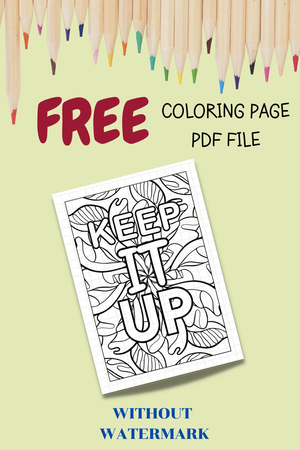 FREE MOTIVATION QUOTE COLORING PAGE pinterest preview image.