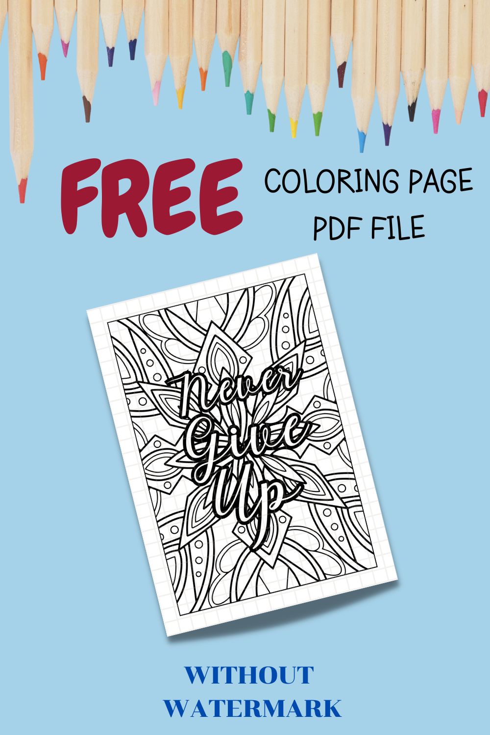 FREE MOTIVATION QUOTE COLORING PAGE pinterest preview image.