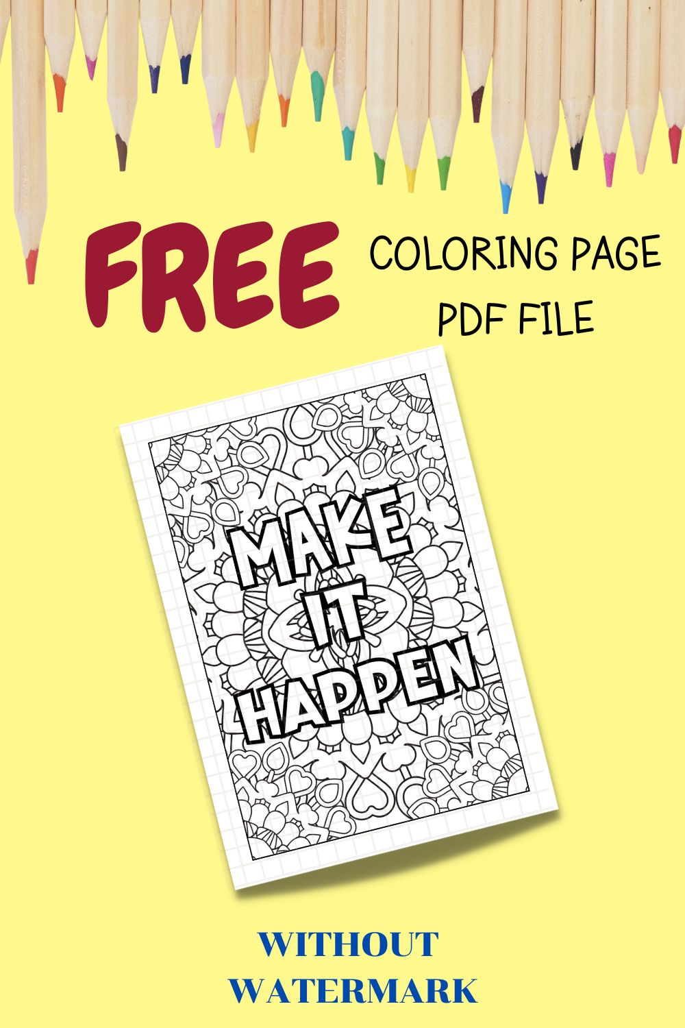 FREE MOTIVATION QUOTE COLORING PAGE pinterest preview image.