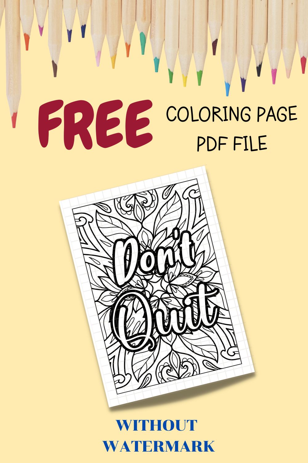 FREE MOTIVATION QUOTE COLORING PAGE pinterest preview image.