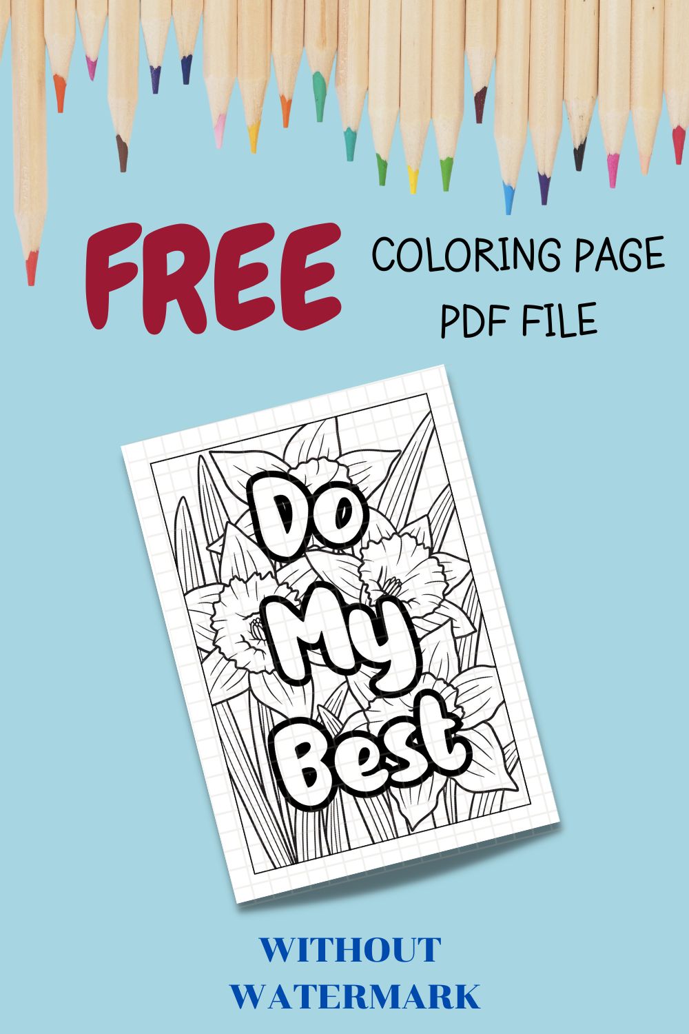 FREE MOTIVATION QUOTE COLORING PAGE pinterest preview image.