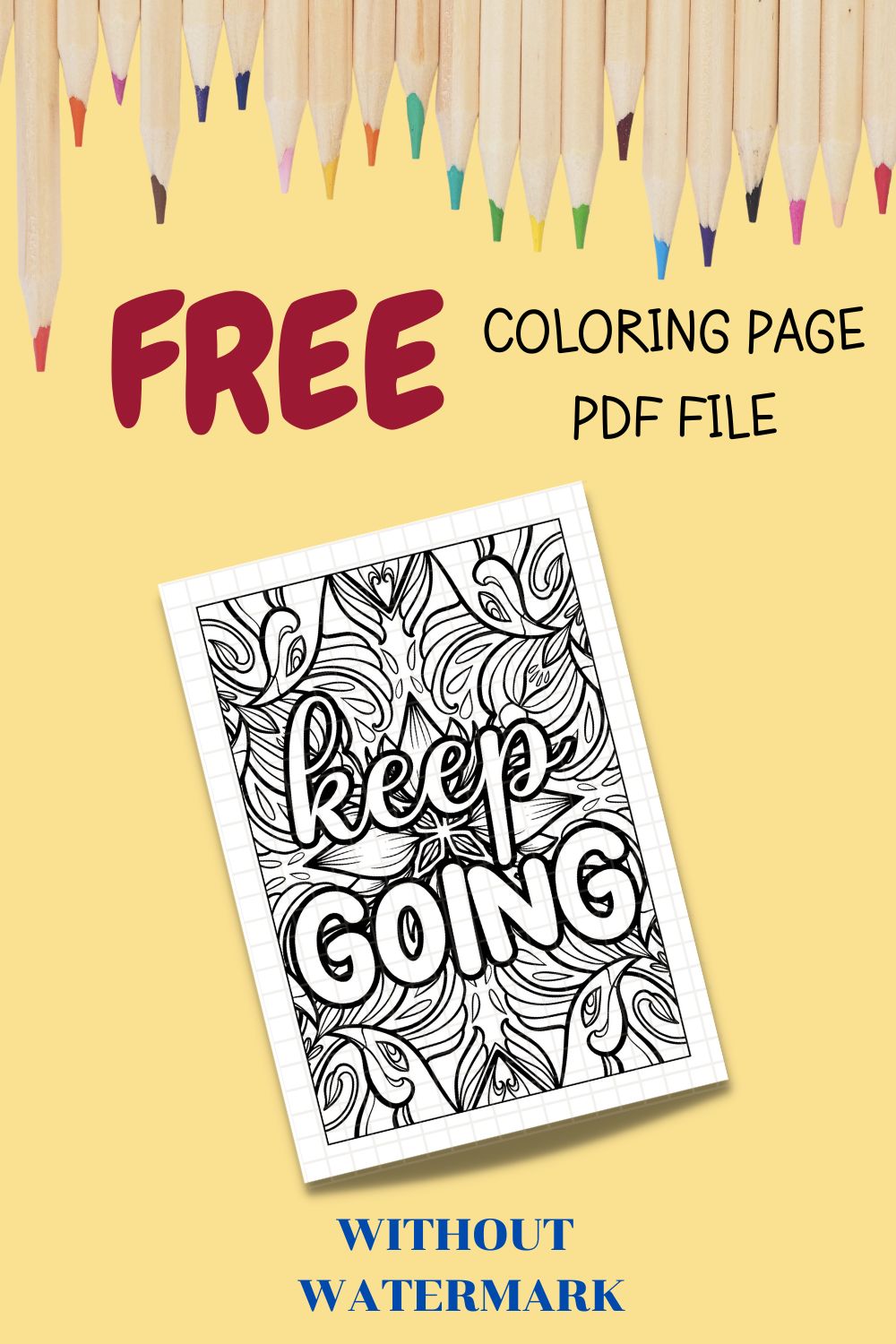 FREE MOTIVATION QUOTE COLORING PAGE pinterest preview image.