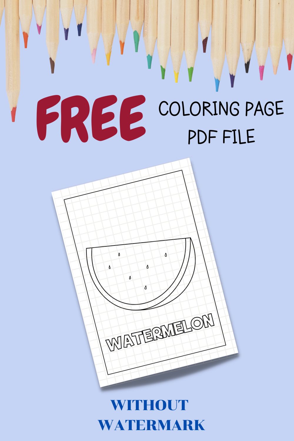 FREE WATERMELON COLORING PAGE pinterest preview image.