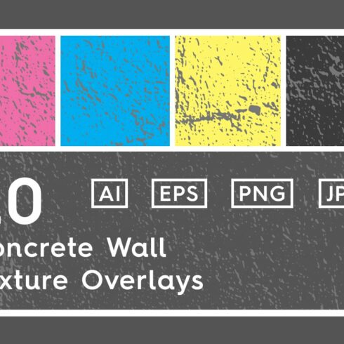 20 Concrete Wall Texture Overlays cover image.