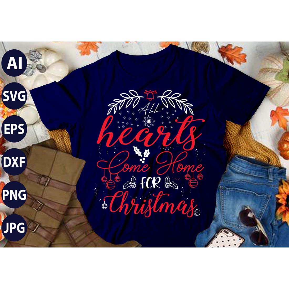 All Hearts Come Home For Christmas, SVG T-Shirt Design |Christmas Retro It's All About Jesus Typography Tshirt Design | Ai, Svg, Eps, Dxf, Jpeg, Png, Instant download T-Shirt | 100% print-ready Digital vector file cover image.