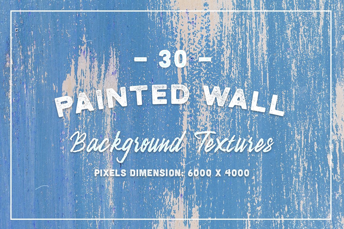 30 Painted Wall Background Textures cover image.