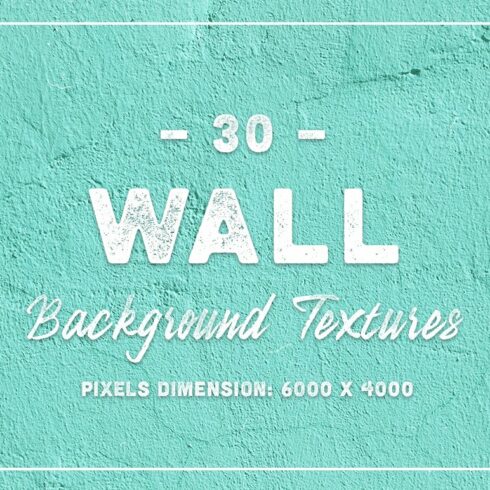 30 Wall Background Textures cover image.