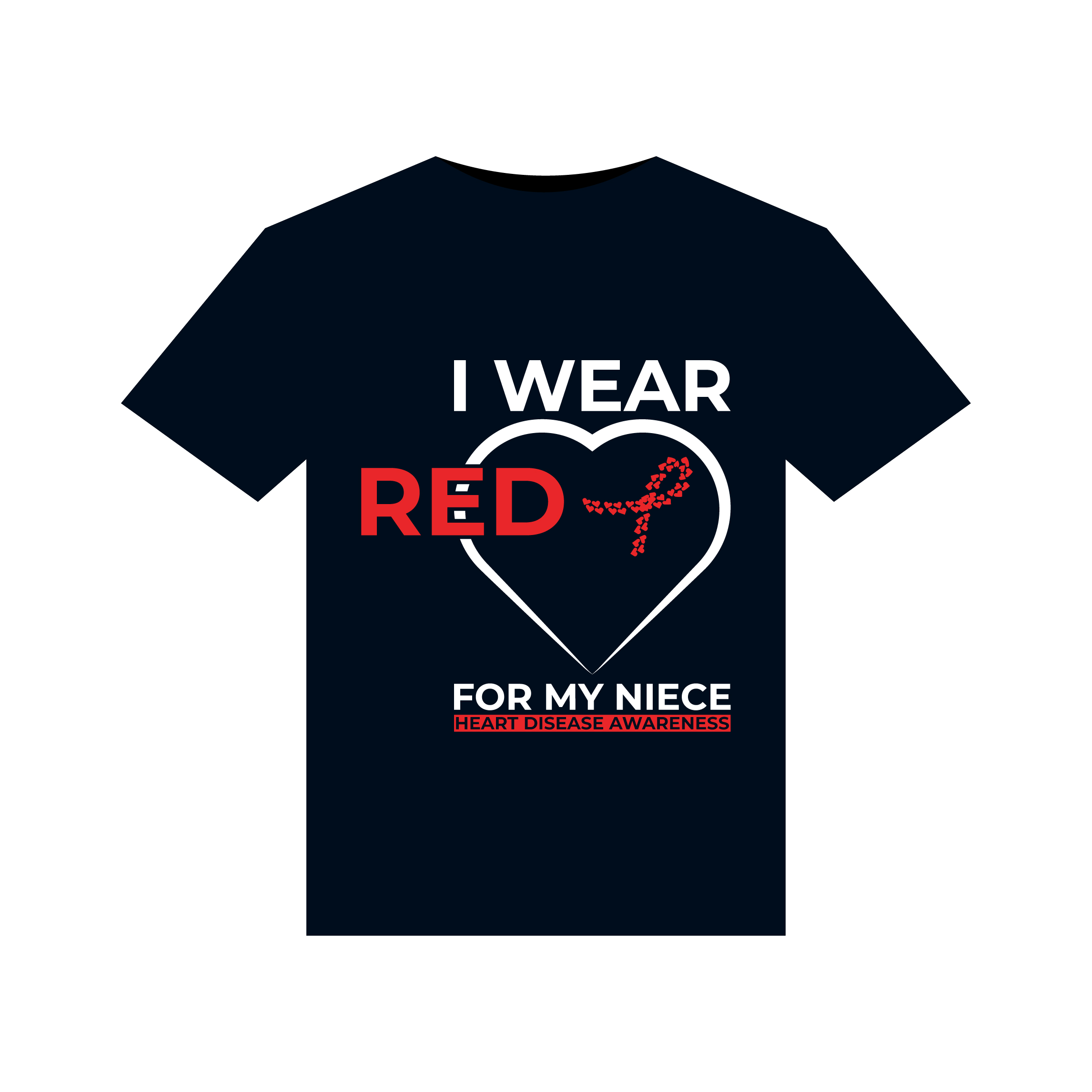 I Wear Red For My Niece Heart Disease Awareness illustrations for print-ready T-Shirts design preview image.