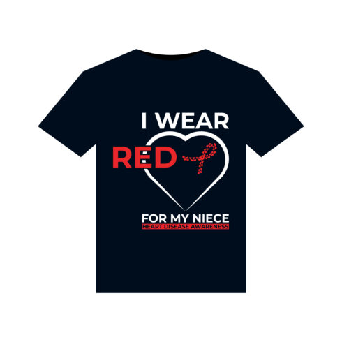 I Wear Red For My Niece Heart Disease Awareness illustrations for print-ready T-Shirts design cover image.