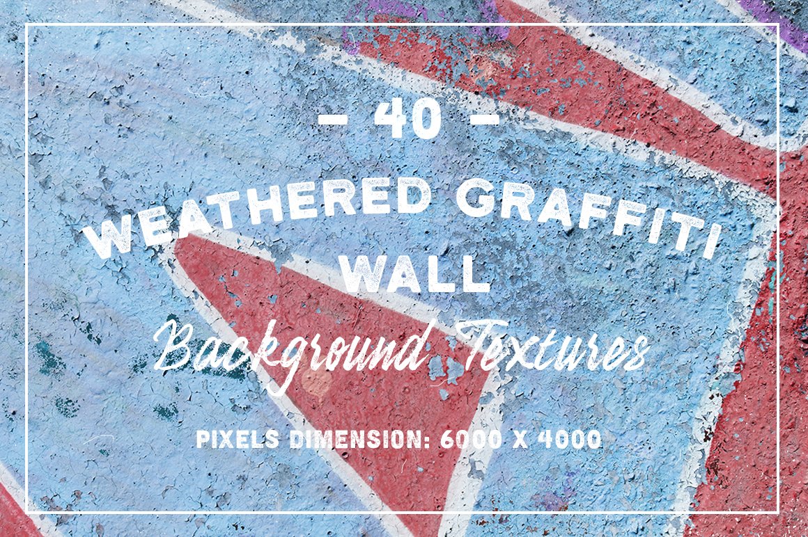 40 Weathered Graffiti Wall Textures cover image.