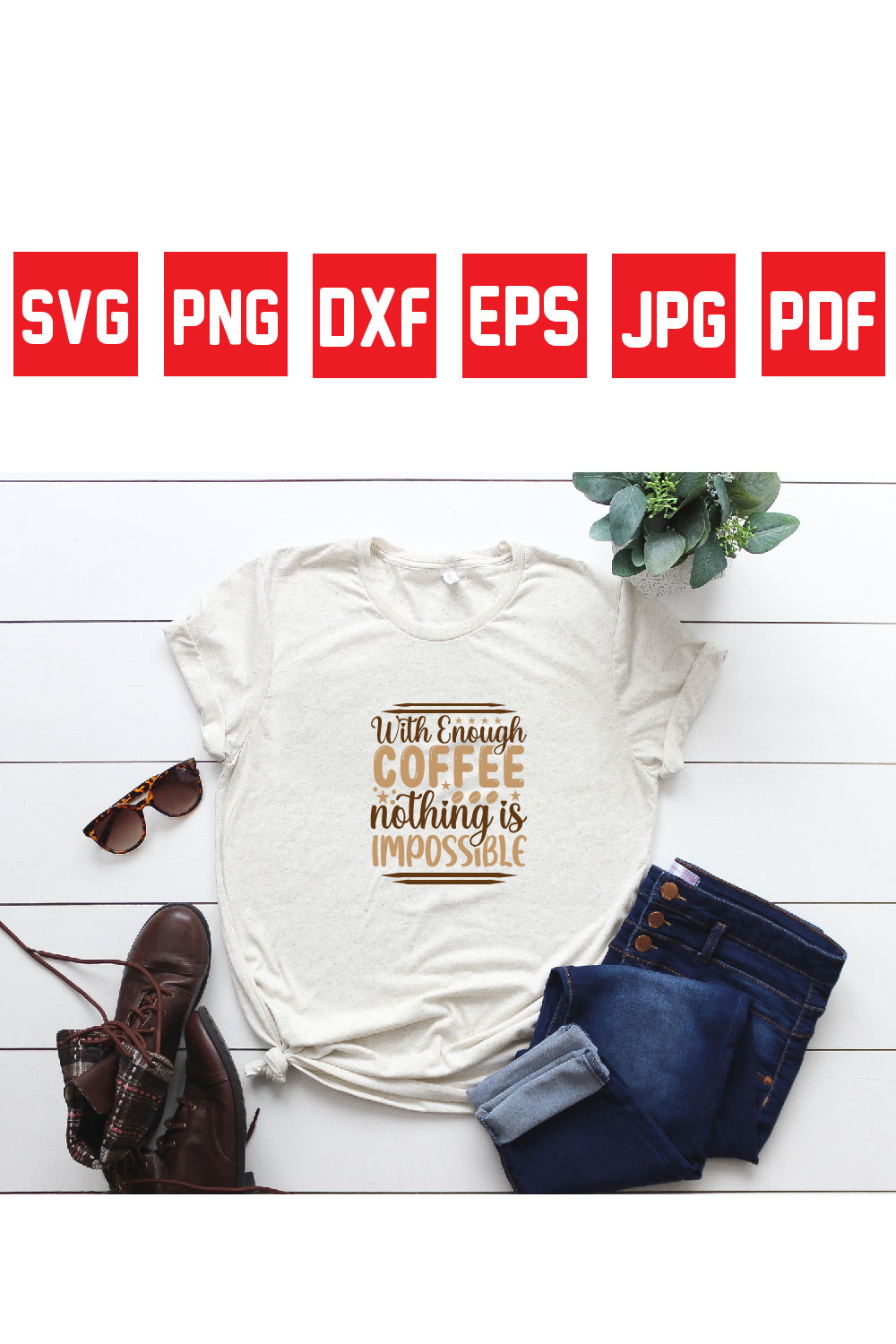 with enough coffee nothing is impossible pinterest preview image.