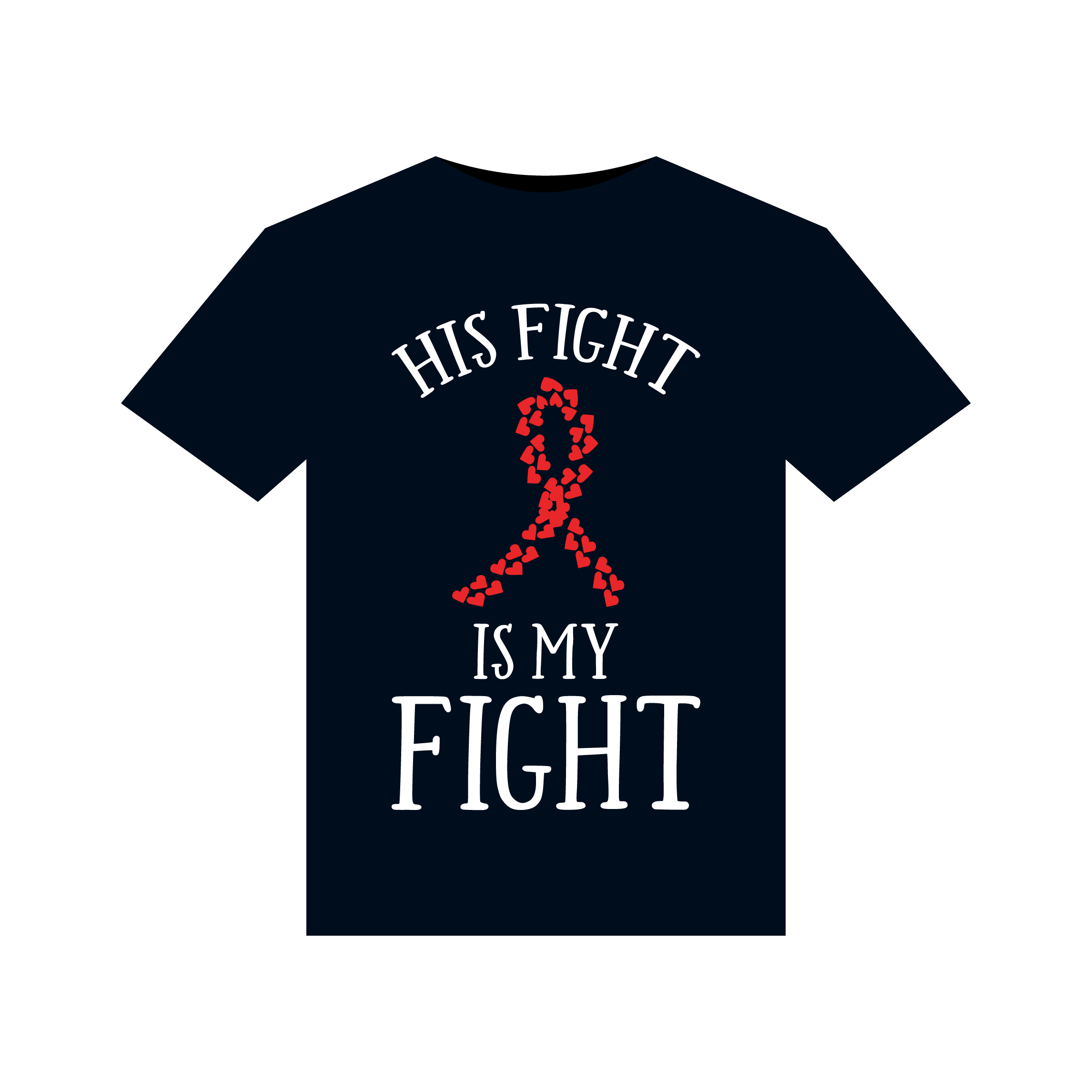 His Fight Is My Fight illustrations for print-ready T-Shirts design preview image.