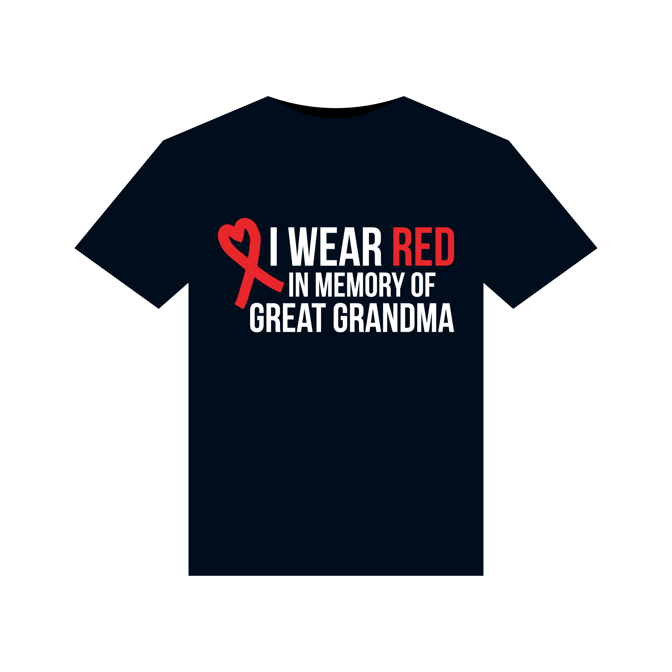I Wear Red In Memory of Great Grandpa illustrations for print-ready T-Shirts design preview image.