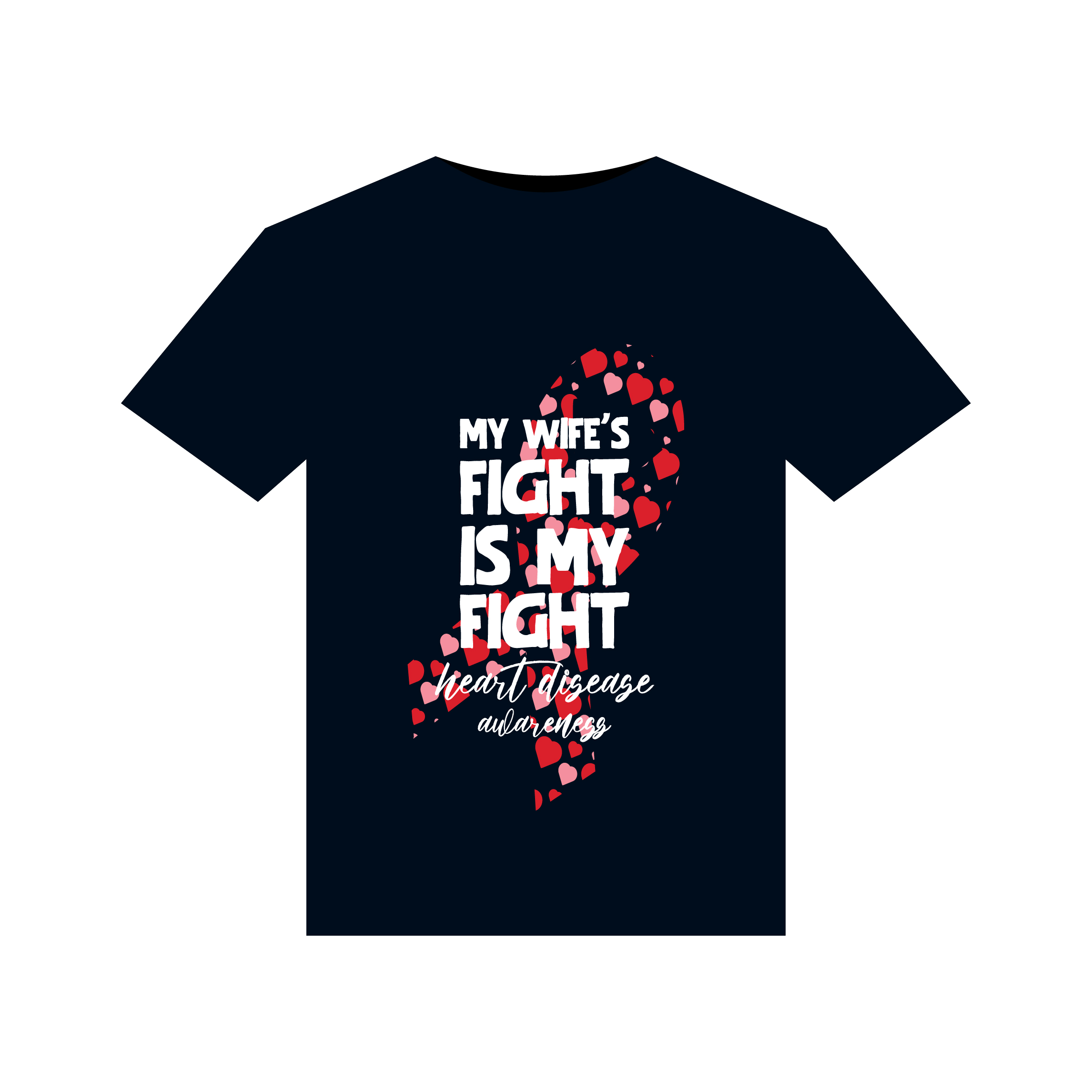 My WifeFight Is My Fight Heart Disease Awareness illustrations for print-ready T-Shirts design preview image.