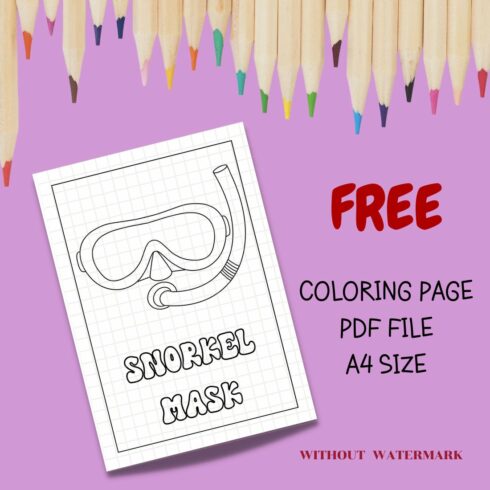 FREE SNORKEL MASK COLORING PAGE cover image.