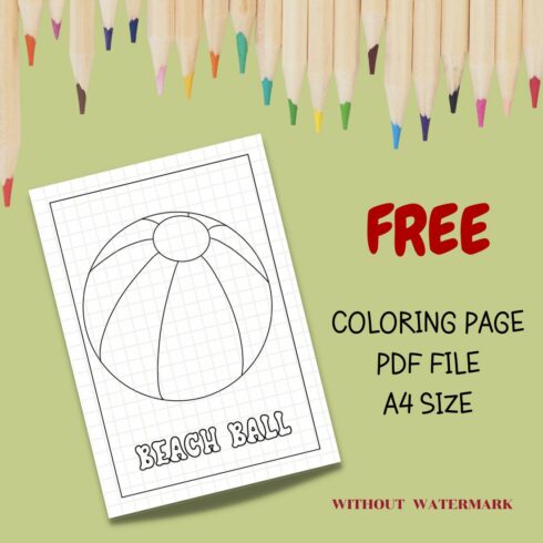 FREE BEACH BALL COLORING PAGE cover image.