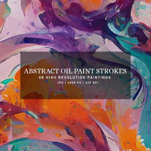 Abstract Oil Paint Strokes cover image.