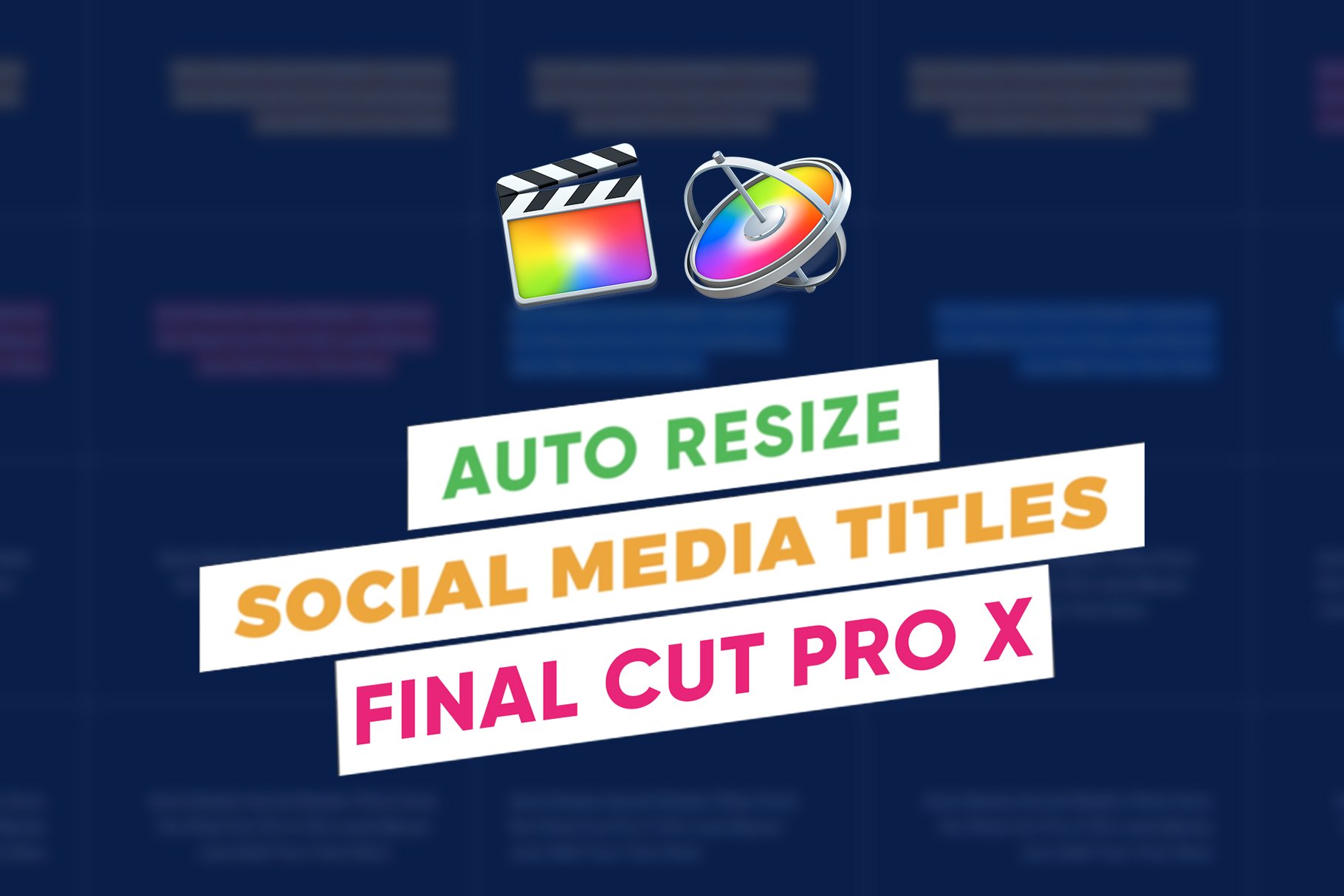 AutoResize Social Media Titles FCPX cover image.