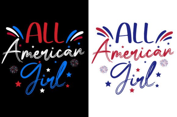 all american girl quotes t shirt graphics 68660322 1 1 580x386 344