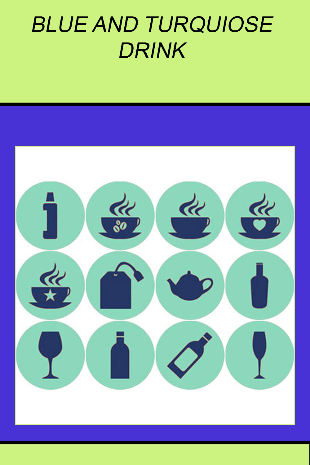 BLUE AND TURQUIOSE DRINK ICONS pinterest preview image.