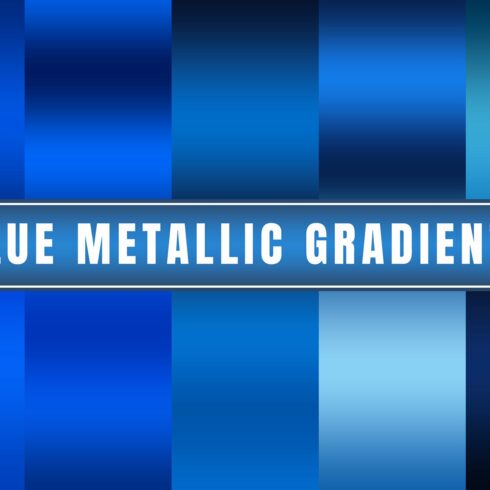 Blue Metallic Gradients V2 cover image.