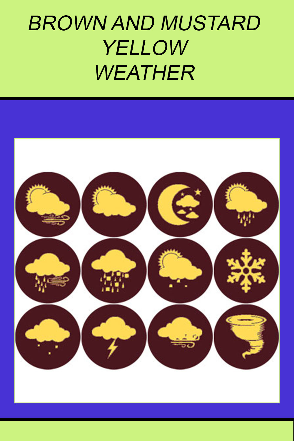 BROWN AND MUSTARD YELLOW WEATHER ICONS pinterest preview image.