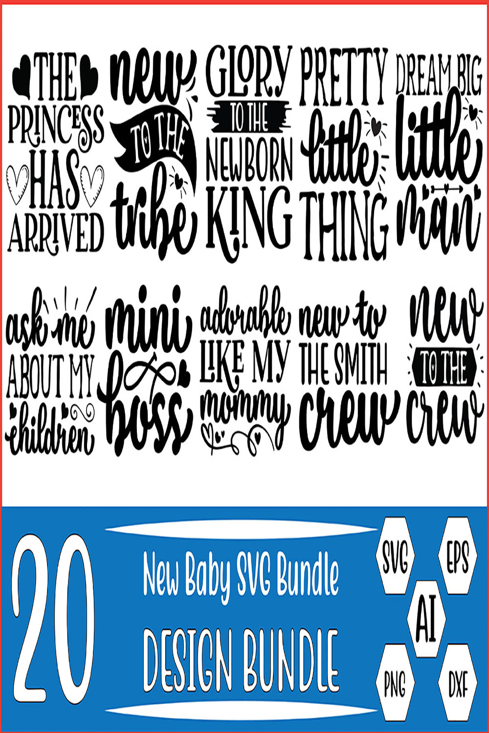 20 New Baby SVG Design Bundle Vector Template pinterest preview image.