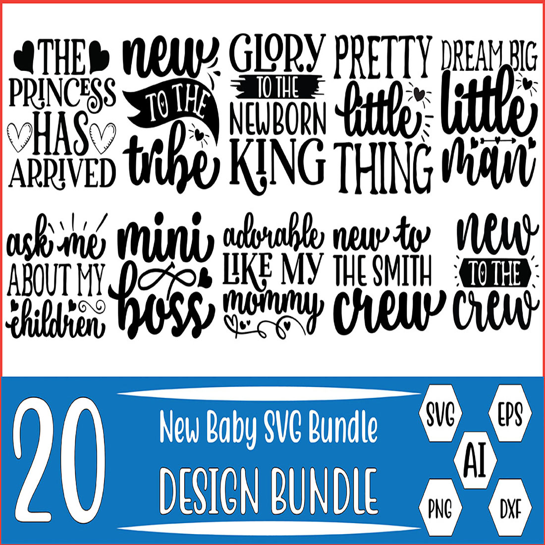 20 New Baby SVG Design Bundle Vector Template preview image.