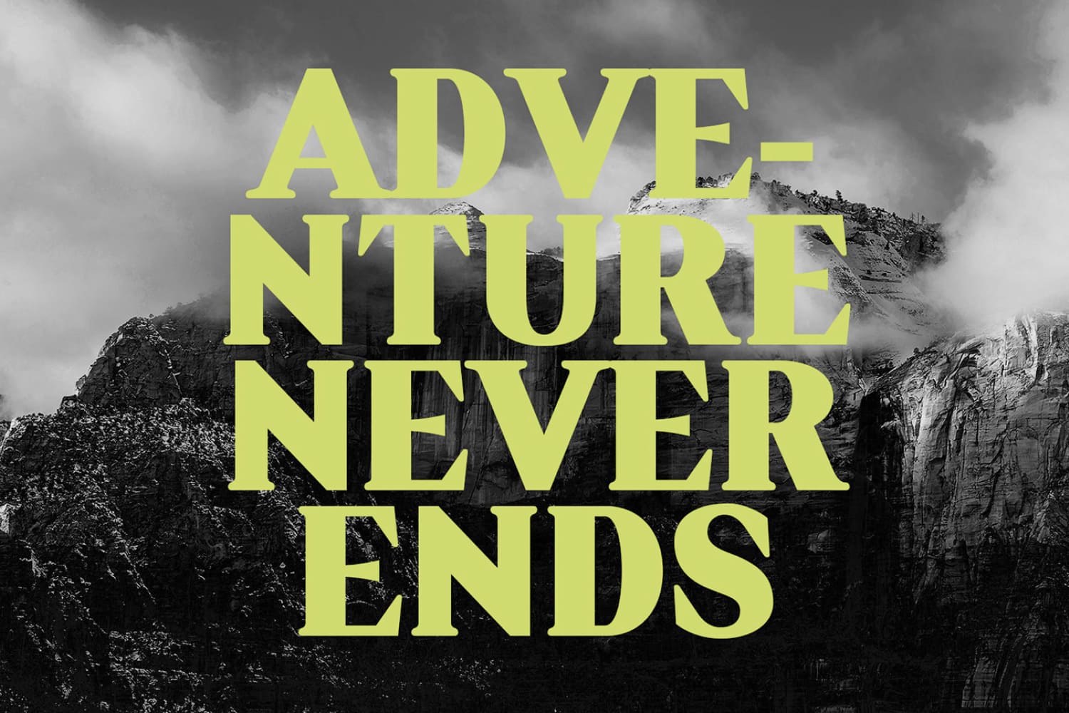 Large yellow text against a black and white photo of mountains.