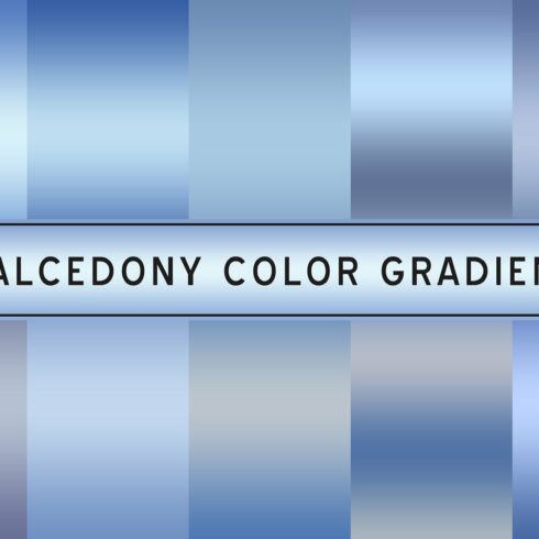 Chalcedony Color Gradients cover image.