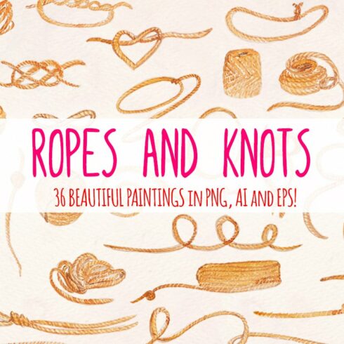 36 Ropes and Knots Watercolor Vector cover image.