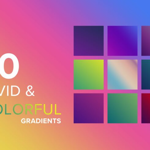 10 Vivid & Colorful Gradients PS cover image.