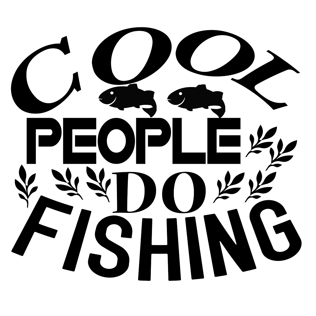 Cool people do fishing preview image.