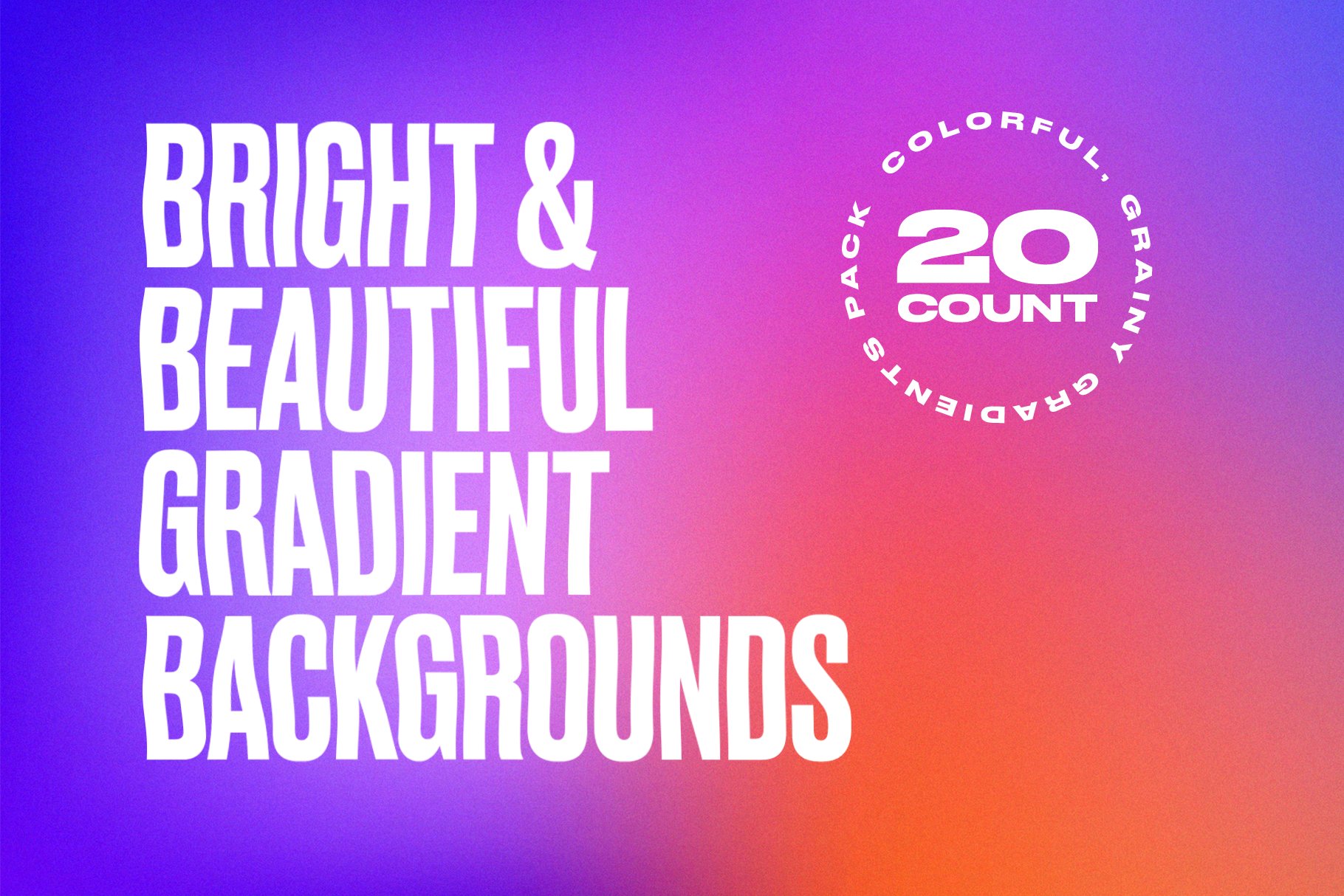 20 Bright & Beautiful Gradients cover image.
