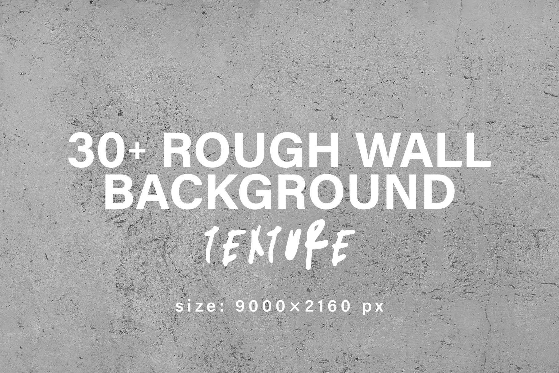 30+ Rough Wall Texture Background cover image.