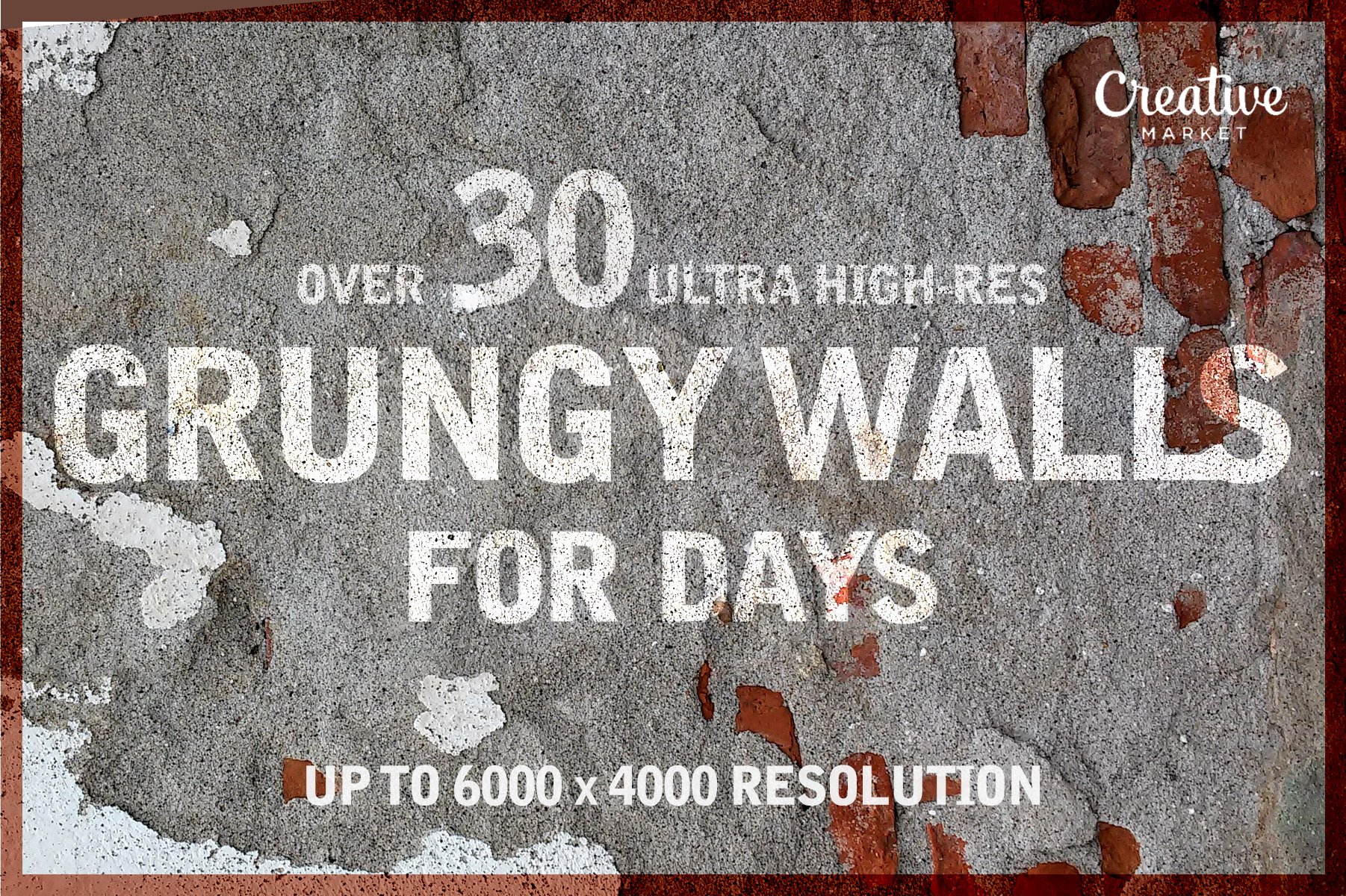 30+ HIGH RES Grungy Wall Textures cover image.