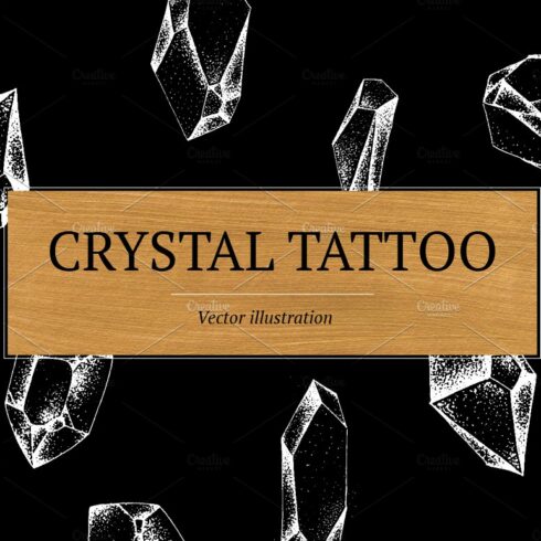 Crystals Vector Tattoo Illustration cover image.