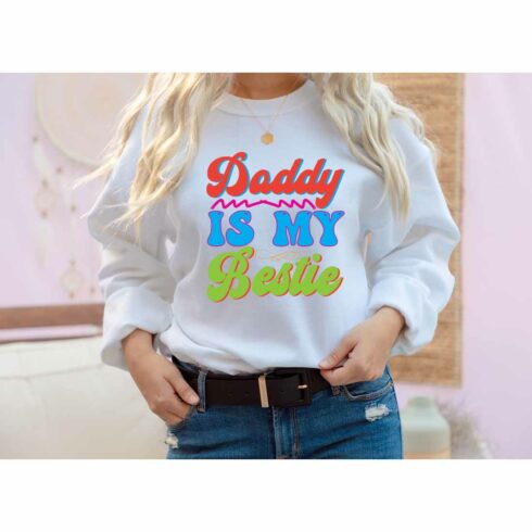 Daddy is my bestie Retro t-shirt Designs cover image.