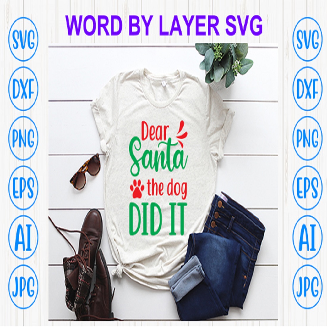 Dear Santa the dog did it svg cutting file cover image.