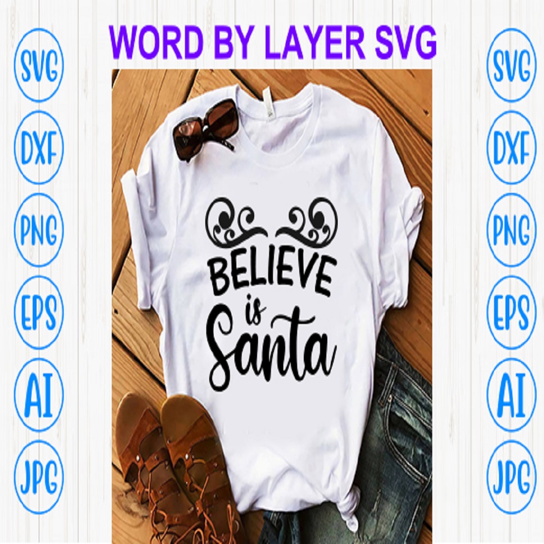 Believe is santa svg cut file preview image.