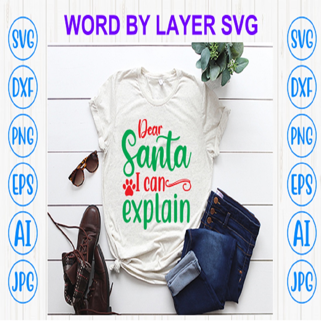 Dear santa i can explain svg cutting file preview image.