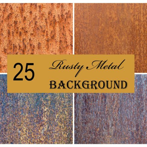 25 Rust Metal Texture Background cover image.