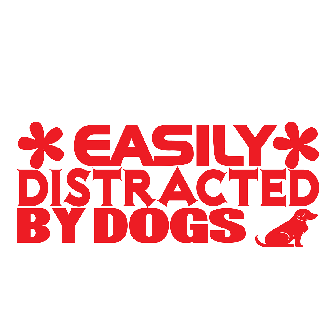 Easily distracted by dogs preview image.