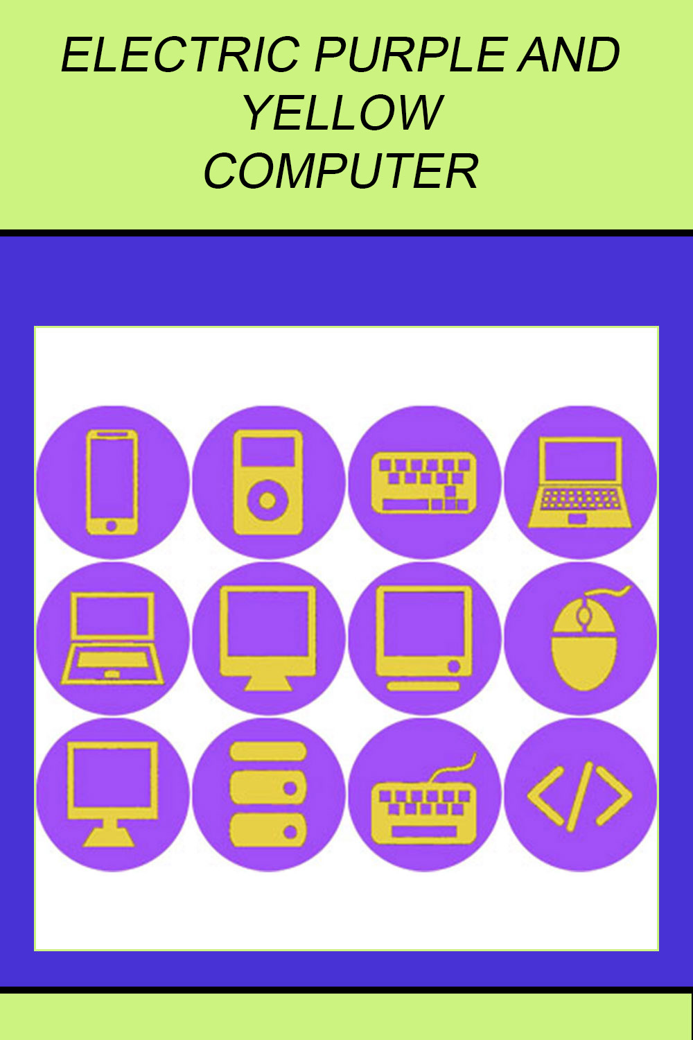ELECTRIC PURPLE AND YELLOW COMPUTER ICONS pinterest preview image.