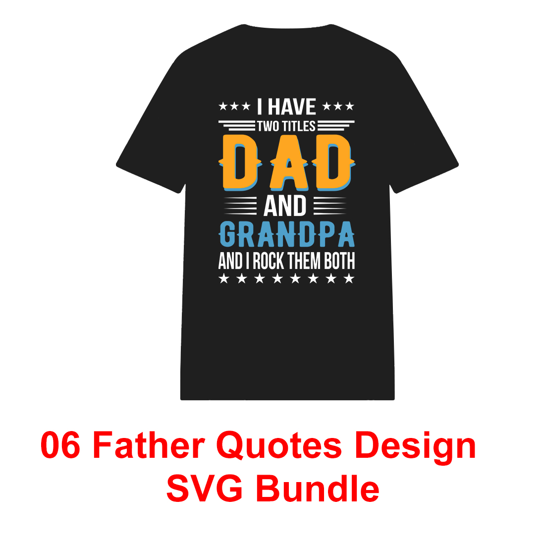 06 Father Quotes T-shirt Design cover image.