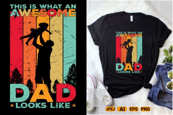father t shirt designfathers day shirt graphics 62221909 1 580x386 546