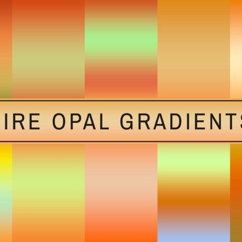 Fire Opal Gradients cover image.