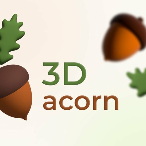 3D acorn illustration set cover image.