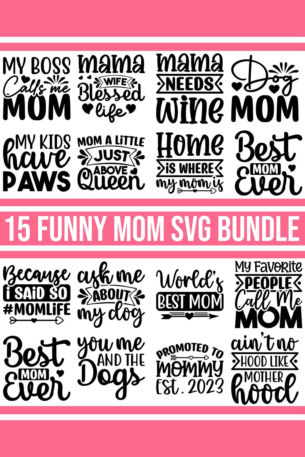 Funny Mom SVG Bundle pinterest preview image.
