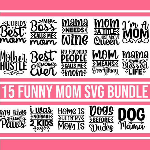 Funny Mom SVG Bundle cover image.